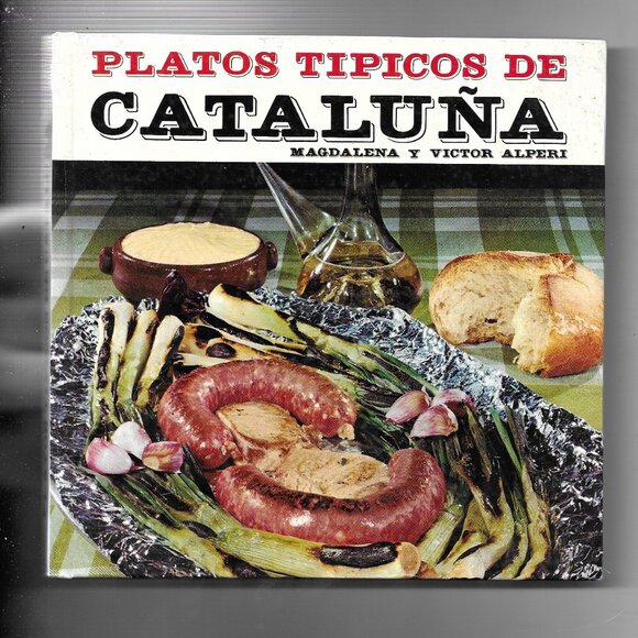 Ediciones Naranco Other - Platos Tipicos de Cataluna Traditional Food of Catalonia Cookbook in Spanish VTG